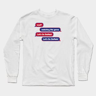 Bills WYD Text Long Sleeve T-Shirt